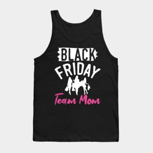 Black Friday Team Mom Tank Top